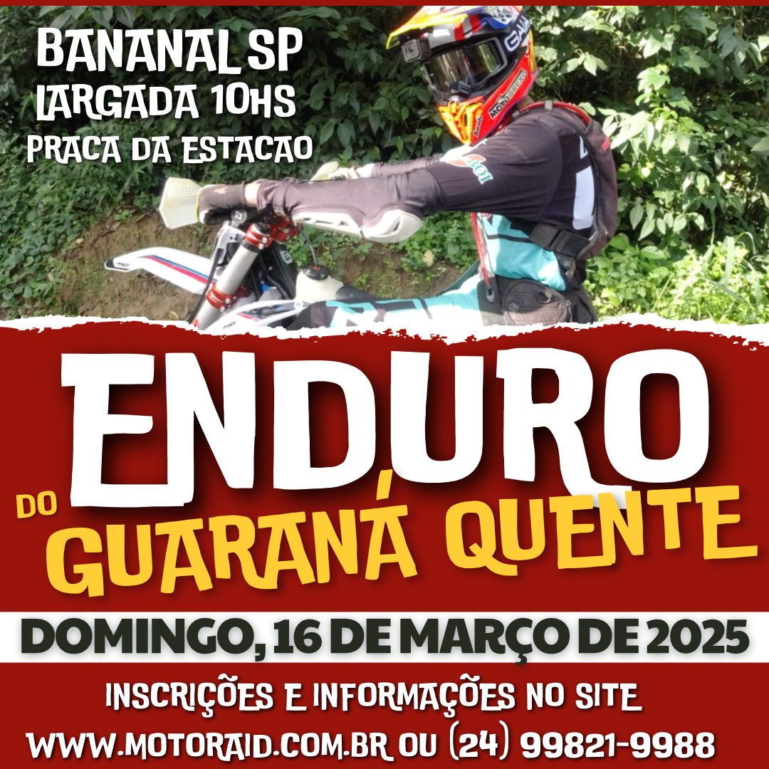 Inscrições e Informações, Enduro do Guarana Quente dia 16 de MARÇO
